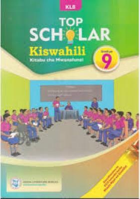 Top Scholar Kiswahili Grade 9